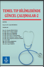 TEMEL TIP BİLİMLERİNDE GÜNCEL ÇALIŞMALAR II